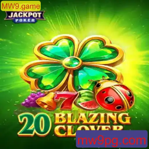 Descubra o Fascinante Mundo de 20BlazingClover: Um Novo Jogo Revolucionário